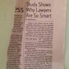 a piece of paper taped to the side of a wall with an article on it that says, study shows why lawmakers are so smart