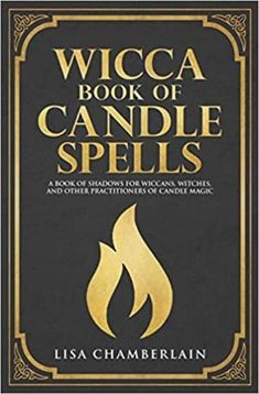 A BEGINNER'S BOOK OF SHADOWS FOR WICCANS, WITCHES, AND OTHER PRACTITIONERS OF CANDLE MAGIC Do you want to start practicing magic? Not sure where to begin? Want a collection of spells that can transform and enhance your life? This inspiring new collection of spells and rituals from best-selling author Lisa Chamberlain is devoted to one of the simplest, and yet most powerful, tools of magic: the candle. A time-honored form of magic among Wiccans, Witches, and other practitioners, candle magic is n Wicca Candles, Real Spells, Candle Magic Spells, Spell Books, Occult Books, Magic Spell Book, Wiccan Spell Book, Magick Book, Beginner Books