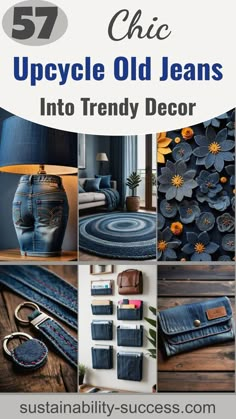 the ultimate guide to upcycle old jeans into trendy decor