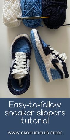 crochet sneakers with text overlay that says easy to follow sneaker slippers