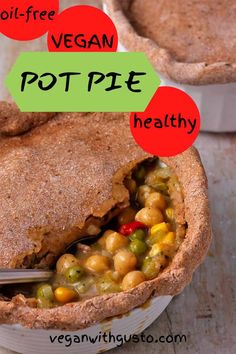 there is a pie that has been cut in half with the words vegan pot pie healthy above it