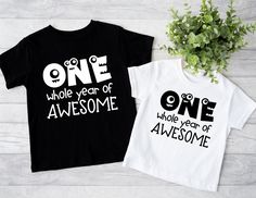 two t - shirts with one year of awesome and one year of awesome on them