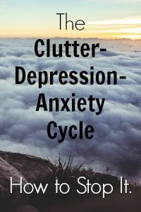 clutter-depression-anxiety Autogenic Training, Do Less, Declutter Your Life, Clutter Organization, Come Undone, Declutter Your Home, Stop It, Life Organization, Emotional Health