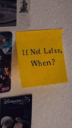 there is a note that says if not later, when? next to some movies