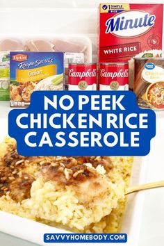 no peek chicken rice casserole in a white container with blue text overlay that reads, no peek chicken rice casserole