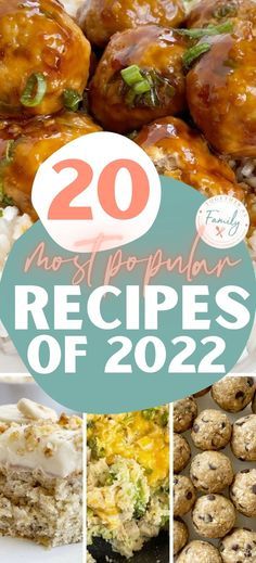 the top 20 most popular recipes of 2012, including meatballs and rice with text overlay