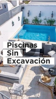 an aerial view of a swimming pool and patio with text reading piscines sin excavacion