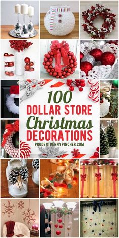 dollar store christmas decorations are featured in this collage with the words 100 dollar store christmas decorations