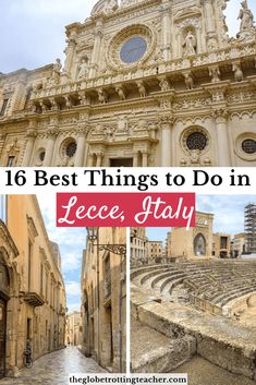 the top things to do in lecce, italy with text overlay that reads 16 best things to do in lecce, italy