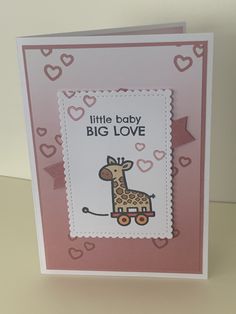 a card with a giraffe on it and hearts in the background that says, little baby big love