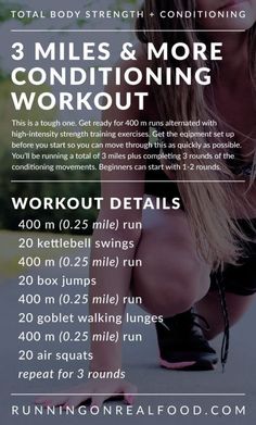 a poster with the words 3 miles and more conditioning workout for women on it's side