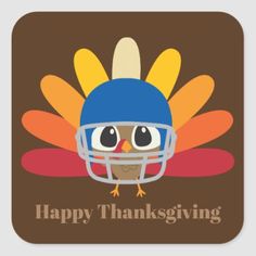 a thanksgiving turkey with a football helmet on it's head and the words happy thanksgiving