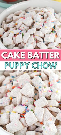 a cake batter puppy chow is in a bowl with sprinkles