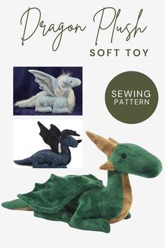 the dragon plush soft toy sewing pattern is shown with instructions to make it's own