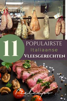 some meat and vegetables on a table with the words 11 populare italianes vegegereien