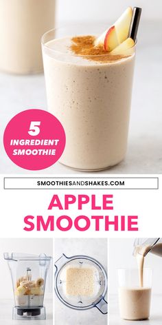 the ingredients for an apple smoothie are shown in this collage with text overlay