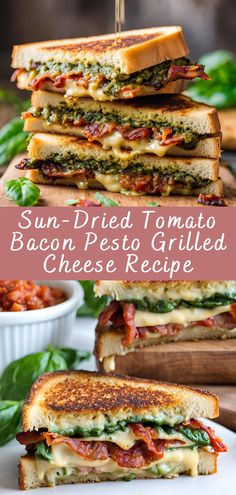 the sun dried tomato bacon pesto grilled cheese sandwich is cut in half and stacked on top of each other