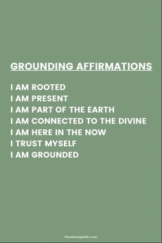 the words grounding affirmationss are written in white on a green background