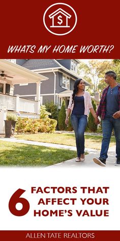 a man and woman walking in front of a house with the words, what's my home worth?