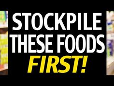 Foods To Stockpile, Food Shortage, Survival Food Storage, Emergency Preparation, Survival Life Hacks