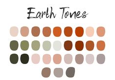 an image of earth tones with different colors and sizes on it, including the words earth tones