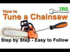 an orange and black chainsaw with the words how to tune a chainsaw on it