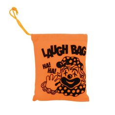 an orange bag with the words laugh on it and a clown face in black lettering