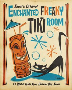 Enchanted Freaky Tiki Room – Art of Scooter Tiki Wedding, Tiki Pop, Tiki Signs, Tiki Decor, Tiki Bar Decor, Tiki Lounge, Enchanted Tiki Room, Tiki Art, Hawaiian Tiki