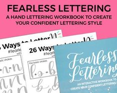 two different types of lettering with the words fearless letters on them and an image of a handwritten workbook to create your confident letter style