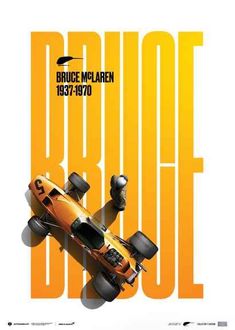 an orange race car with the words bruce mclaren on it's side