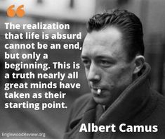 albert camus quote about real life