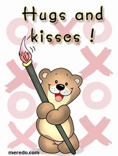 a teddy bear holding a stick with the words hugs and kisses