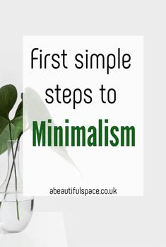 Become A Minimalist, Be A Minimalist, Minimalism Living, Living With Less