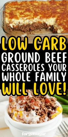 low carb ground beef casserole in a white bowl with text overlay