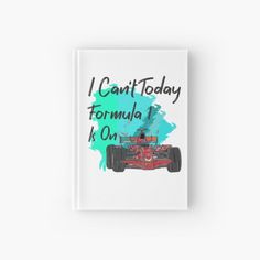 i can't today formula 1 is on hardcover book