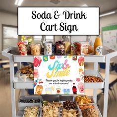 the soda and drink cart sign is on display in front of some snacks, nuts, and drinks