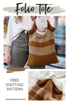 a woman holding a knitted bag with text overlay that reads, fola tote free knitting pattern