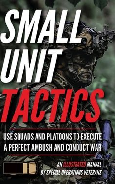 Small unit tactics is the art of using Soldiers in squads and platoons to conduct war. These tactics prioritize moving behind enemy lines with little to no footprint while maintaining tight security. Use tactics to destroy the enemy by executing a perfect ambush.Special operations veterans have written from their own experience with real-life examples, the step-by-step tactics that Soldiers must master. This manual explains in detail how to conduct a successful mission, from infiltration to ambu Behind Enemy Lines, Military Tactics, Survival Books, Survival Life Hacks, Most Popular Books, Survival Techniques, Survival Life, Visual Learners, Special Operations