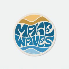 Circular 'make waves' sticker in yellow and blue Beachy Logo Ideas, Beach Logo Ideas, Community Stickers, Water Logo Design, Waves Sticker, Deco Surf, Beach Stickers, Summer Logo, Waves Design