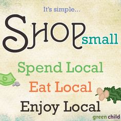 the words shop small, spend local, eat local and enjoy local are in different languages