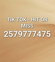 an advertisement for tik tok - hit or miss in the middle of sand dunes