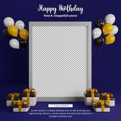 a happy birthday card with balloons and gift boxes in front of an empty photo frame