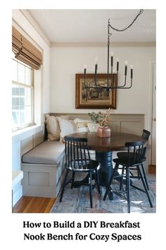 Breakfast nook with a DIY bench, round table, black chairs, and a chandelier. Diy Breakfast Nook Bench, Diy Breakfast Nook, Nook Dining, Diy Breakfast, Kitchen Breakfast Nooks, Cozy Breakfast