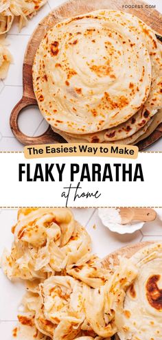 the best way to make flaky paratha at home is with this recipe