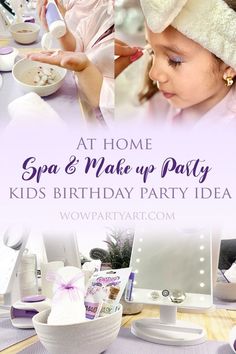 Make Up Birthday Party Ideas, Make Up Birthday Party, Up Birthday Party Ideas, Make Up Birthday, Spa Party Activities, Kids Pamper Party, Up Birthday Party, Spa Day Party, Indoor Birthday Parties