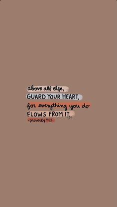 the words above all the guard your heart