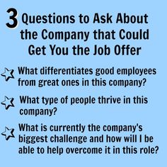 three question questions to ask about the company that could get you the job offerr