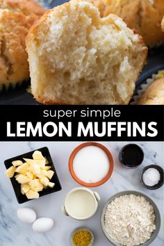 lemon muffins on a plate with ingredients to make them and the recipe below