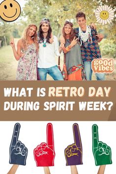 people holding up their hands with the words what is retro day during spirit week?