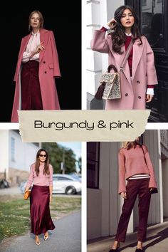 Winter Style Dress Outfit Ideas, Burgundy Jeans Outfit Summer, Brunette In Pink Outfit, Work Outfits With Burgundy Pants, Pink Winter Outfits For Women, Red And Magenta Outfit, Pink And Wine Outfit, Color That Goes With Pink, Burgundy And Blush Outfit Ideas